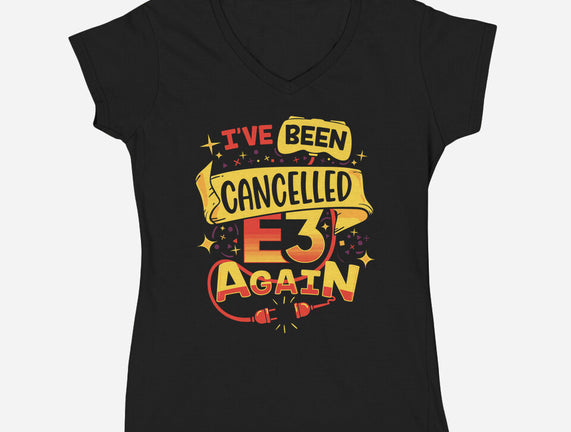 E3 Cancelled
