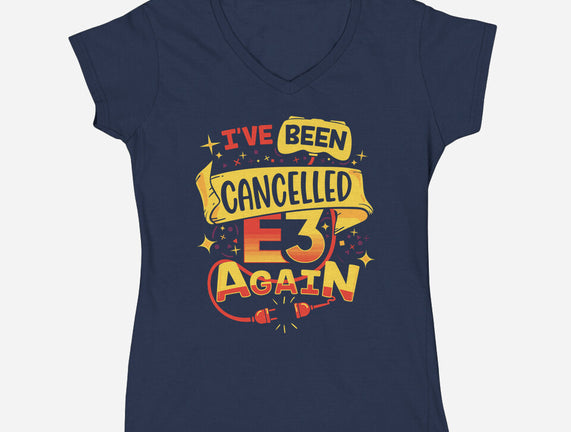 E3 Cancelled
