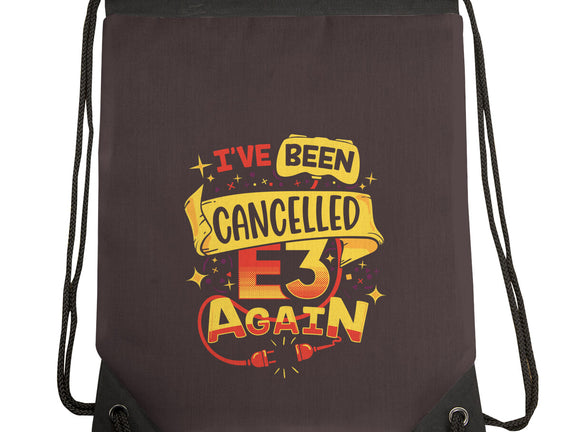 E3 Cancelled