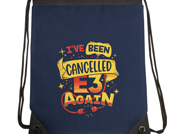 E3 Cancelled