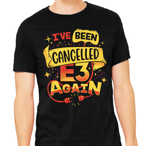 E3 Cancelled