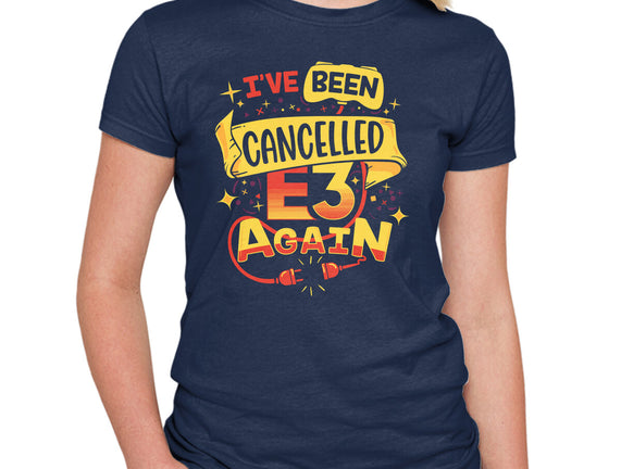 E3 Cancelled