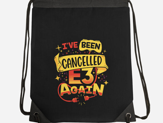 E3 Cancelled