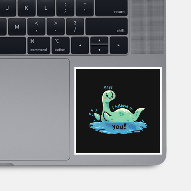 Nessie Believes In You-None-Glossy-Sticker-TechraNova