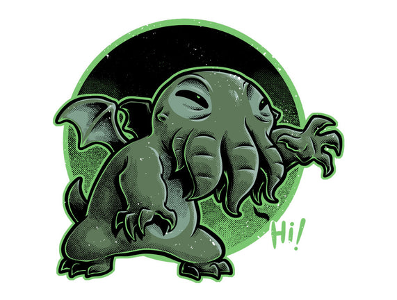 Cthulhu Says Hi