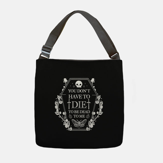 Dead To Me-None-Adjustable Tote-Bag-Vallina84