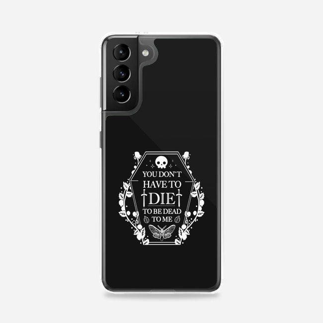 Dead To Me-Samsung-Snap-Phone Case-Vallina84