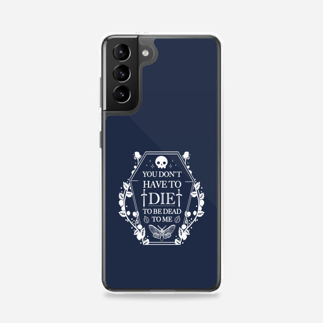 Dead To Me-Samsung-Snap-Phone Case-Vallina84