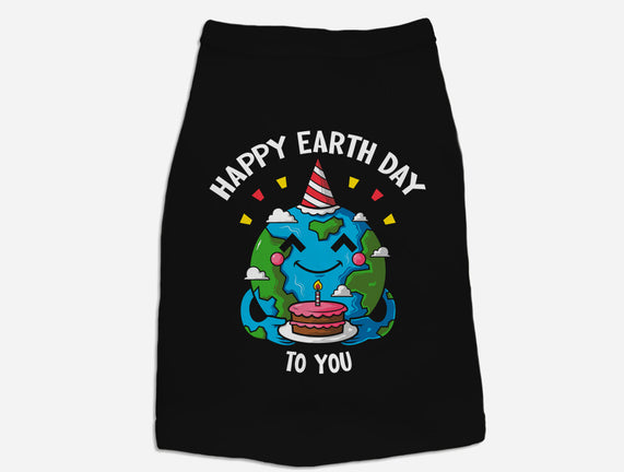 Happy Earth Day To You