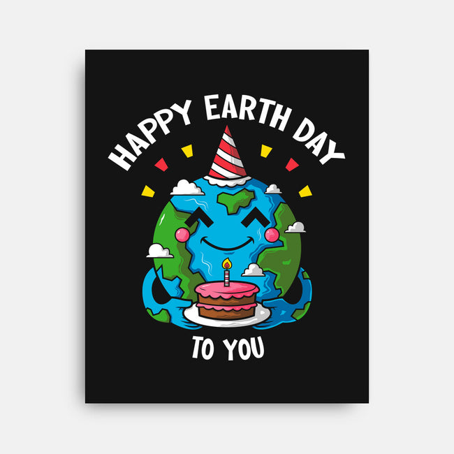 Happy Earth Day To You-None-Stretched-Canvas-krisren28