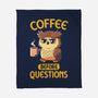 Coffee Before Questions-None-Fleece-Blanket-koalastudio