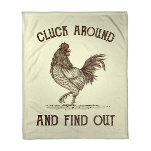 Cluck Around And Find Out
