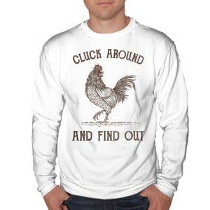 Cluck Around And Find Out