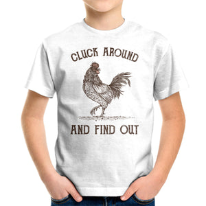 Cluck Around And Find Out