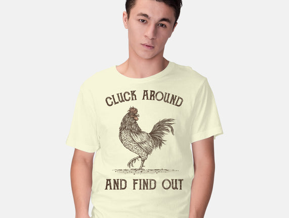 Cluck Around And Find Out