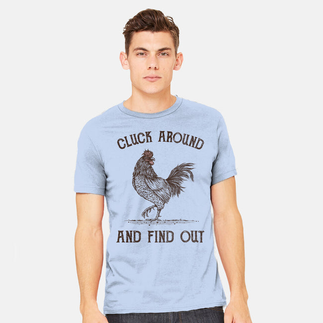 Cluck Around And Find Out-Mens-Heavyweight-Tee-kg07