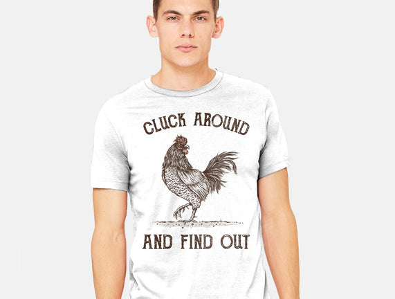 Cluck Around And Find Out