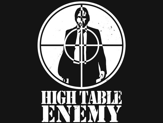 High Table Enemy