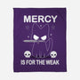 Mercy Is For The Weak-None-Fleece-Blanket-Vallina84