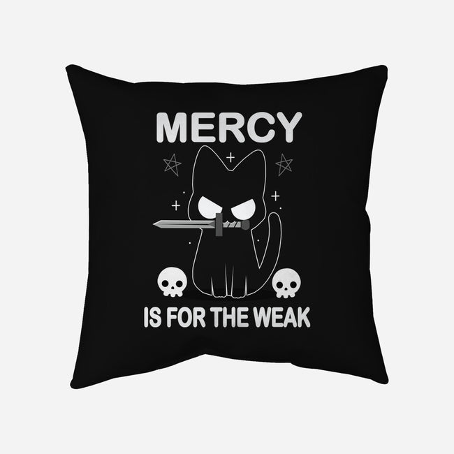 Mercy Is For The Weak-None-Non-Removable Cover w Insert-Throw Pillow-Vallina84