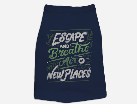 Escape And Breathe