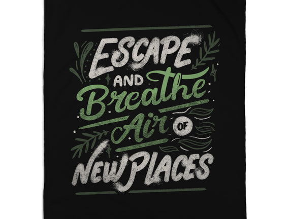 Escape And Breathe