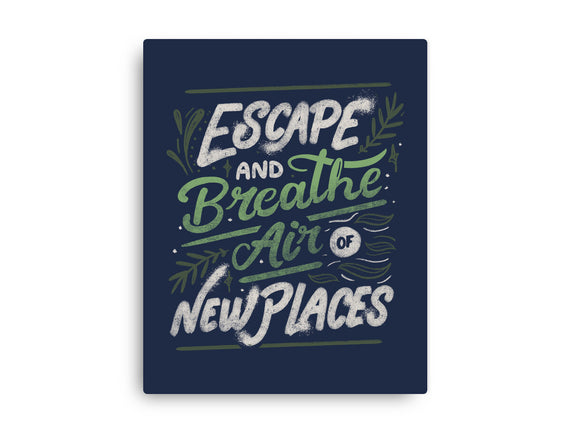 Escape And Breathe