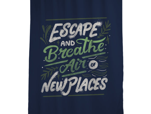 Escape And Breathe