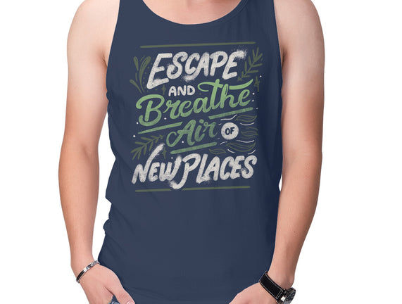 Escape And Breathe