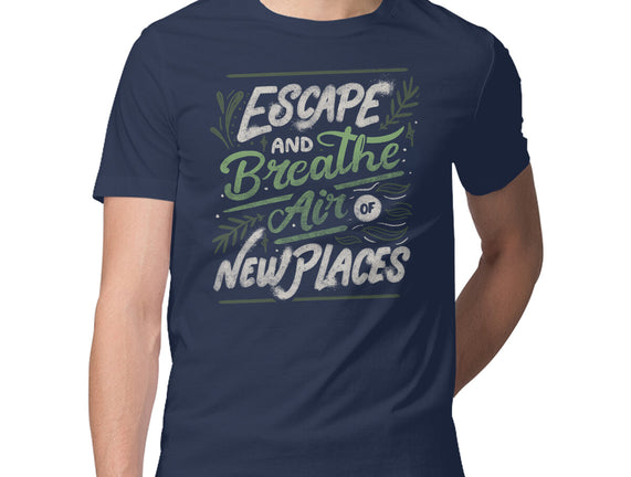 Escape And Breathe