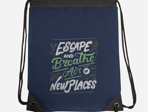 Escape And Breathe