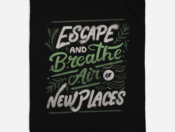 Escape And Breathe