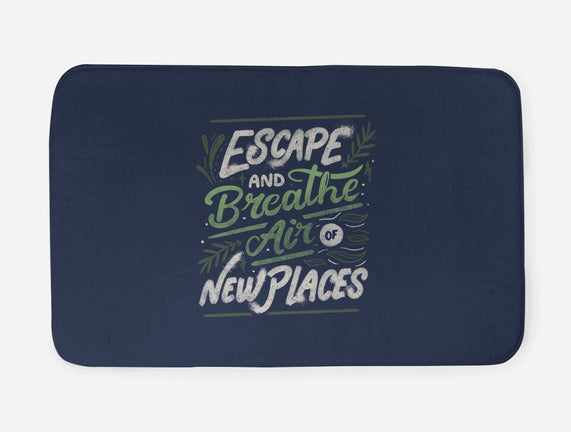 Escape And Breathe