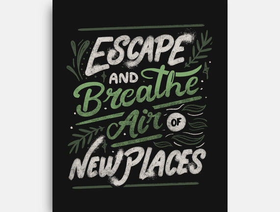 Escape And Breathe