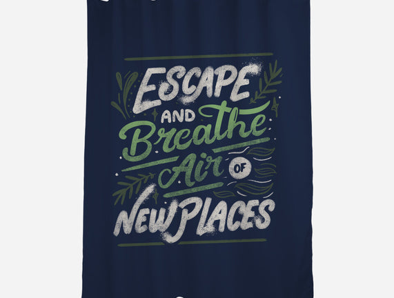 Escape And Breathe