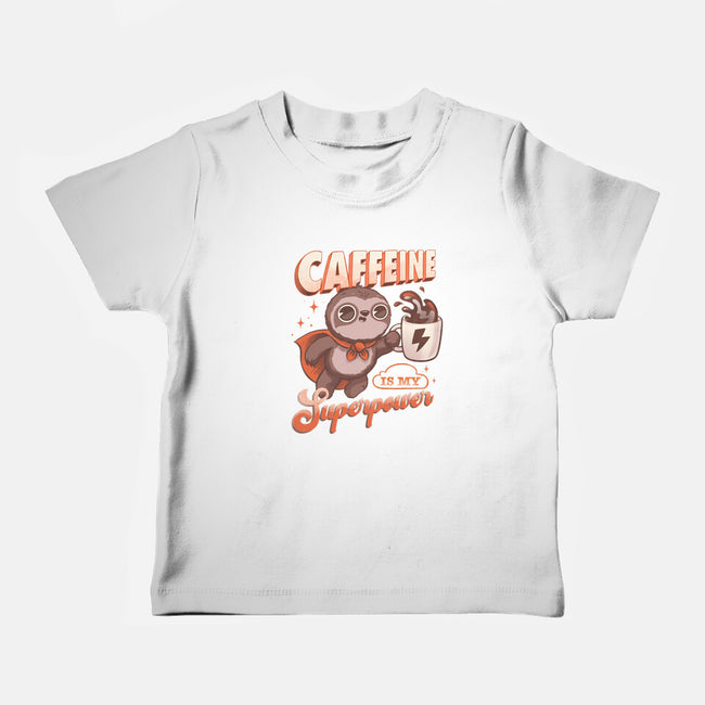 Caffeine Is My Superpower-Baby-Basic-Tee-ricolaa