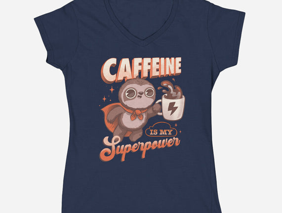 Caffeine Is My Superpower