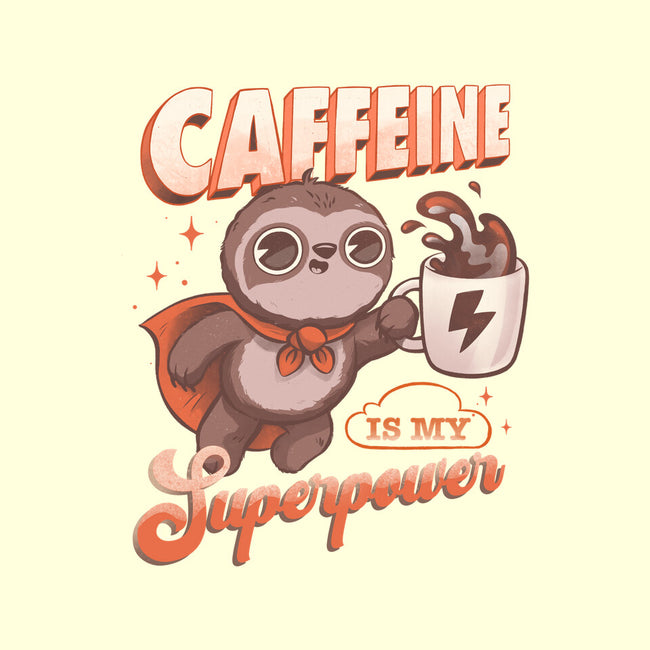 Caffeine Is My Superpower-None-Removable Cover-Throw Pillow-ricolaa