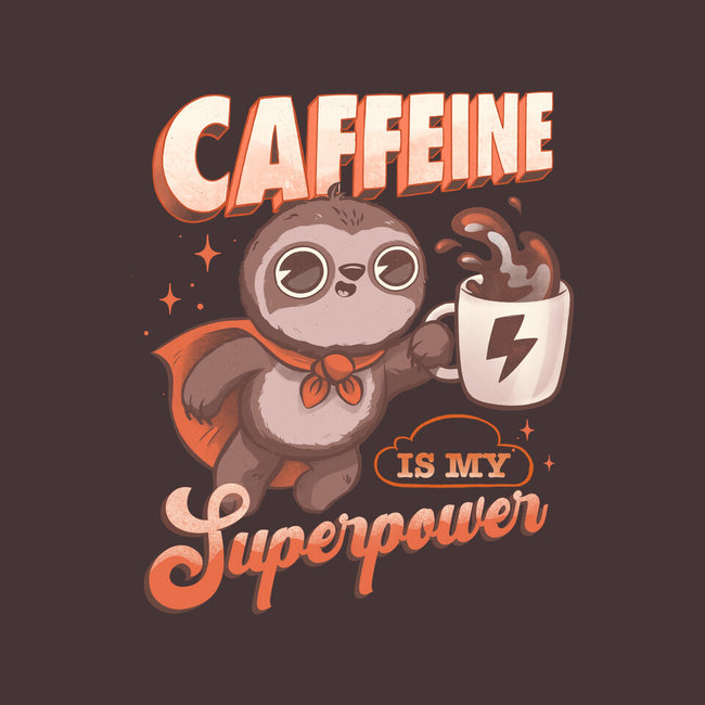 Caffeine Is My Superpower-Unisex-Crew Neck-Sweatshirt-ricolaa