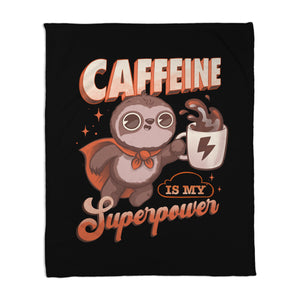Caffeine Is My Superpower