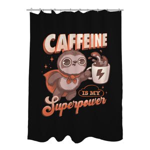 Caffeine Is My Superpower