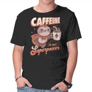 Caffeine Is My Superpower
