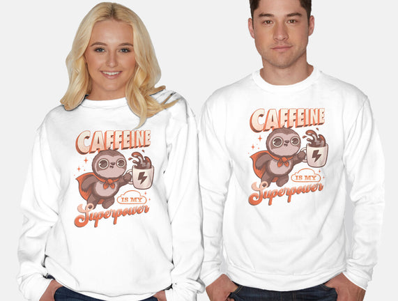 Caffeine Is My Superpower