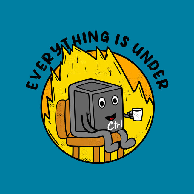 Everything Is Under Control-None-Drawstring-Bag-Rogelio