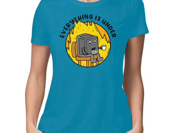 Everything Is Under Control