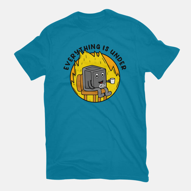 Everything Is Under Control-Mens-Premium-Tee-Rogelio