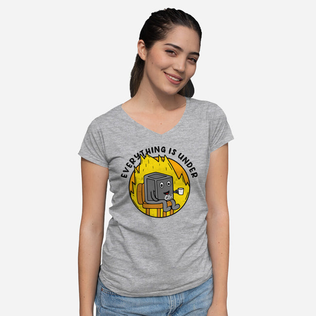 Everything Is Under Control-Womens-V-Neck-Tee-Rogelio
