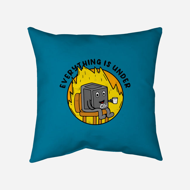 Everything Is Under Control-None-Removable Cover w Insert-Throw Pillow-Rogelio