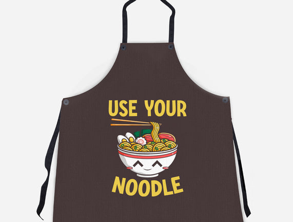 Always Use Your Noodle