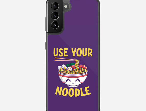 Always Use Your Noodle